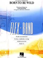 Born To Be Wild Standard