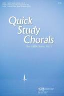 Quick Study Chorals for SATB Choirs 1 
