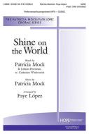 Shine on the World 