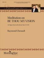 Meditation on Be Thou My Vision 