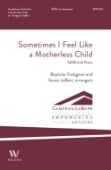 Sometimes I Feel Like a Motherless Child 