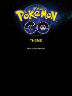 Pokemon Go! Theme 