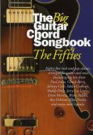 The Big Guitar Chord Songbook: 50s 