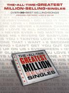 The All Time Greatest Million Selling Singles 