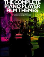 The Complete Piano Player: Film Themes 