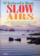 Ireland's Best Slow Airs 