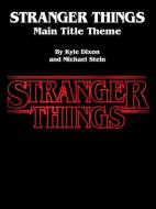 Stranger Things Main Title Theme 
