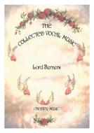 The Collected Vocal Music (Second Edition 2000) 