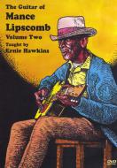 The Guitar Of Mance Lipscomb Vol. 2 