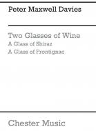 Two Glasses Of Wine (A Glass of Shiraz - A Glass of Frontignac) 
