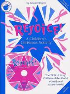 Rejoice! a Children's Christmas Nativity 