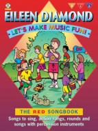 Let's Make Music Fun! The Red Songbook 