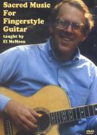 Sacred Music For Fingerstyle Guitar 