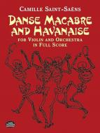 Danse Macabre and Havanise 