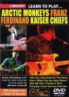 Learn To Play Arctic Monkeys, Franz Ferdinand And Kaiser Chiefs 