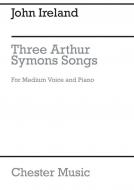 Three Arthur Symons Songs 