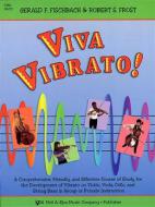 Viva Vibrato! For Cello 