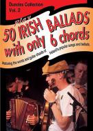 Play Fifty Irish Ballads with Only 6 Chords Vol. 2 