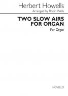 Two Slow Airs for Organ 