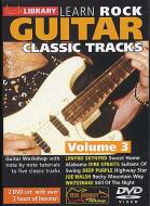 Learn to Play Classic Rock Tracks Vol. 3 