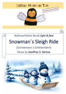 The Snowman's Sled Ride (Schneemann´s Schlittenfahrt) 