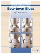 Bow-town Blues Standard