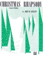 Christmas Rhapsody: Concert Medley 