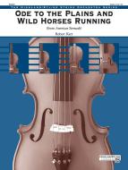 Ode to the Plains and Wild Horses Running (from "American Serenade") Standard