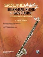 Sound Artistry Intermediate Method for Bass Clarinet 
