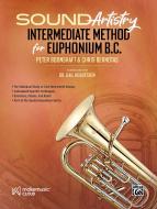 Sound Artistry Intermediate Method for Euphonium B.C. 