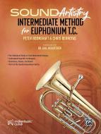 Sound Artistry Intermediate Method for Euphonium T.C. 