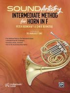 Sound Artistry Intermediate Method for Horn in F 