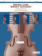 Swing Low, Sweet Chariot Standard