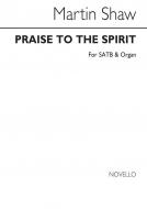 Praise To The Spirit 