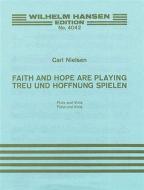 Faith And Hope Are Playing 
