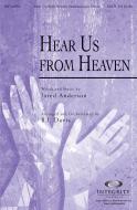 Hear Us From Heaven 