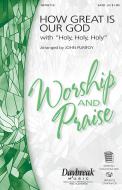 How Great Is Our God With Holy, Holy, Holy 