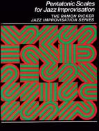 Pentatonic Scales for Jazz Improvisation 