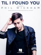 Til I Found You 