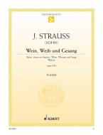 Wein, Weib und Gesang op. 333 Standard