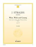 Wein, Weib und Gesang op. 333 Standard