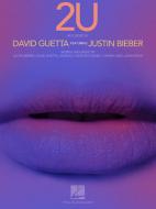 2U (featuring Justin Bieber) 
