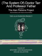 (The System Of) Doctor Tarr And Professor Fether 