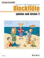 Blockflöte spielen und lernen - Kinderheft 2 