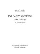 I'm Only Sixteen 