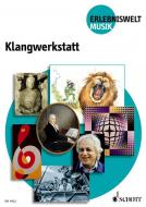 Klangwerkstatt - Schülerheft 