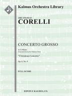 Concerto Grosso op. 6 No. 8 in G minor "Christmas Concerto" 