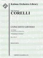 Concerto Grosso op. 6 No. 8 in G minor "Christmas Concerto" 