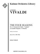 The 4 Seasons No. 3: Concerto for Violin in F - Autumn (Le Quattro Stagioni: L'Autunno, RV293/F.I: 24) 