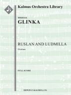Ruslan and Ludmilla: Overture 